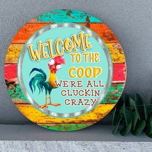 Welcome To The Coop 12" Round Thin Birch Handmade Wall Decor